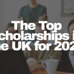 The Top Scholarships in the UK for 2024